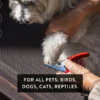 For all pets; birds, dogs, cats, reptiles